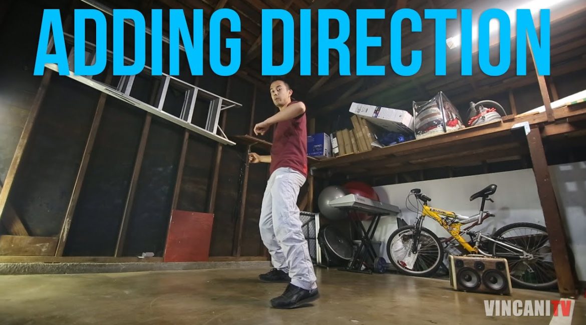 How to Breakdance: Adding Direction to Your Toprocks
