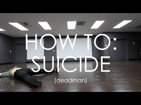 HOW TO BREAKDANCE: SUICIDE (DEADMAN)