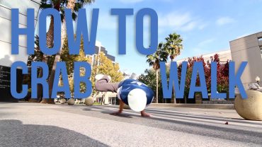 How to Breakdance | Crab Walks | M07 (2nd Nature/Fallen Kings)